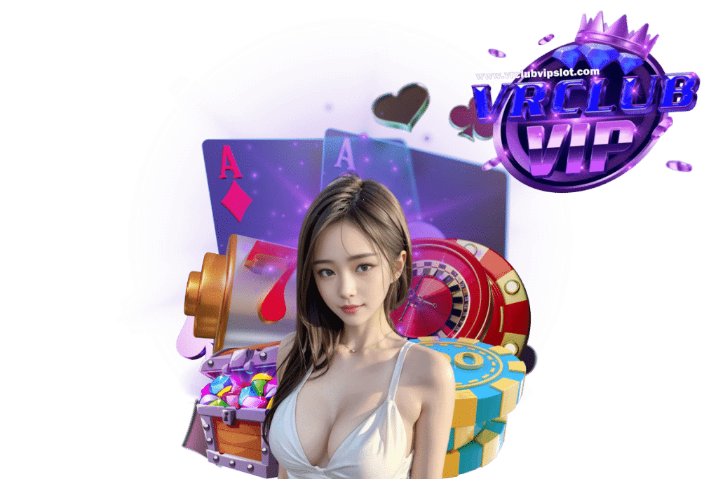 vrclub vip สล็อต